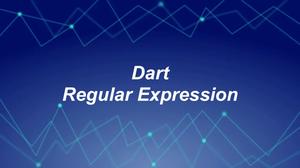 Flutter & Dart: Regular Expression Examples